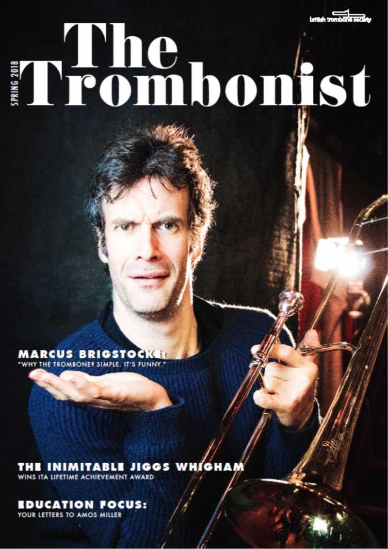 The Trombonist Magazine - Spring 2018